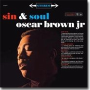 Oscar Brown Jr.: Sin & Soul
